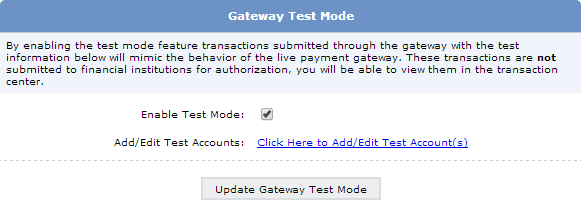 Gateway Test Mode